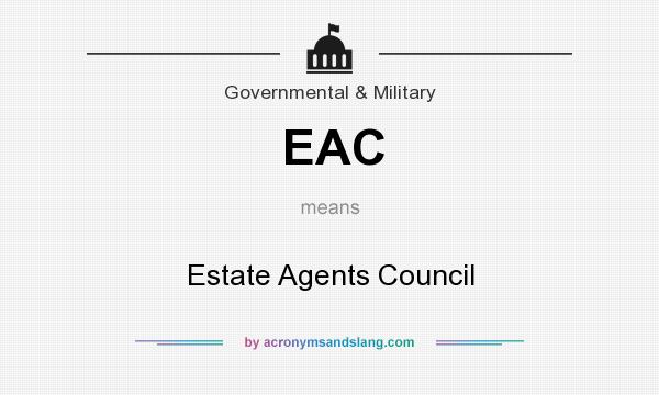 What does EAC mean? It stands for Estate Agents Council