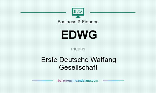 What does EDWG mean? It stands for Erste Deutsche Walfang Gesellschaft