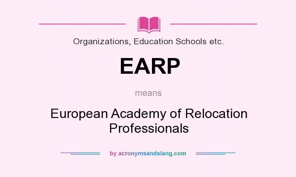 What does EARP mean? It stands for European Academy of Relocation Professionals
