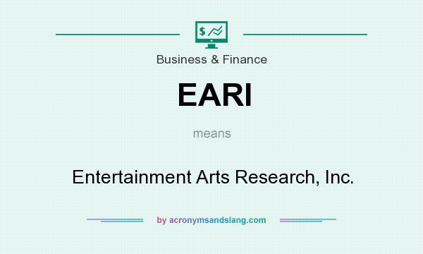 What does EARI mean? It stands for Entertainment Arts Research, Inc.