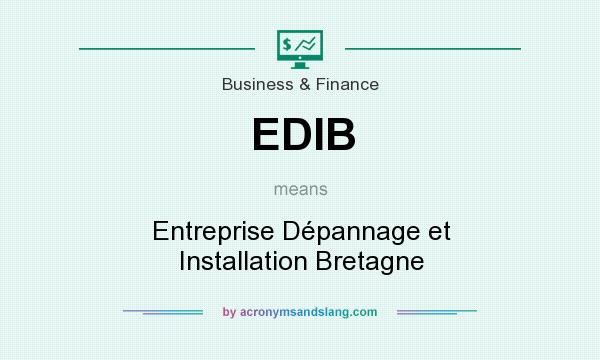 What does EDIB mean? It stands for Entreprise Dépannage et Installation Bretagne
