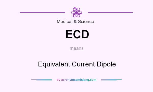 What does ECD mean? It stands for Equivalent Current Dipole