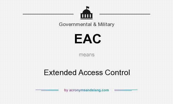 What does EAC mean? It stands for Extended Access Control