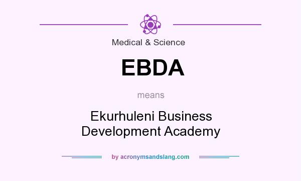 What does EBDA mean? It stands for Ekurhuleni Business Development Academy