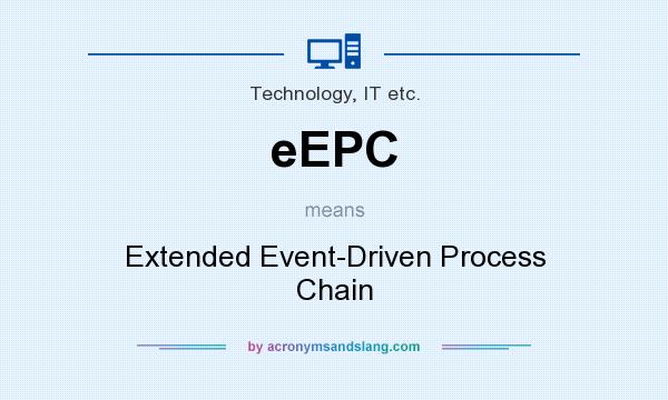 What does eEPC mean? It stands for Extended Event-Driven Process Chain