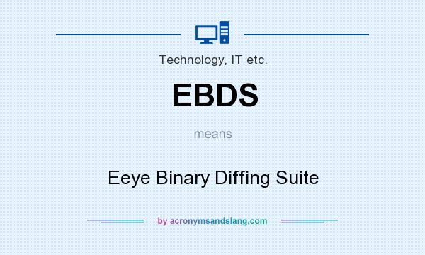 What does EBDS mean? It stands for Eeye Binary Diffing Suite