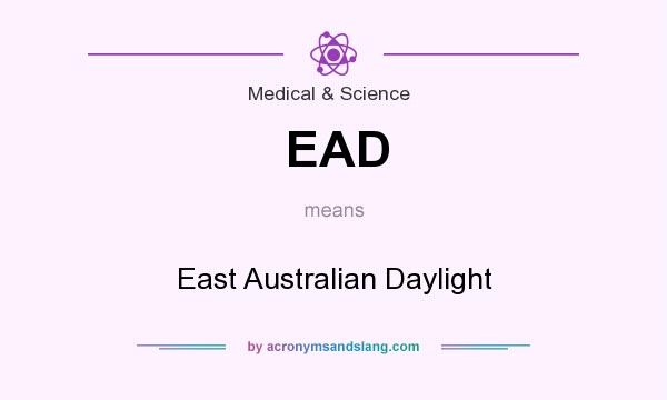 What does EAD mean? It stands for East Australian Daylight