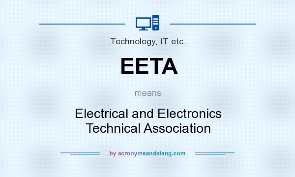 What does EETA mean? It stands for Electrical and Electronics Technical Association
