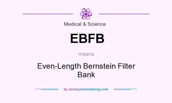 What does EBFB mean? It stands for Even-Length Bernstein Filter Bank