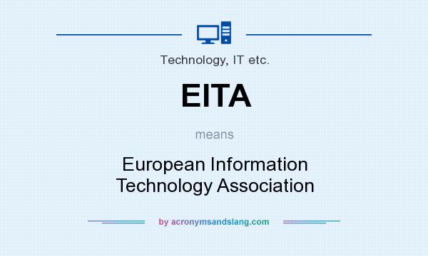 What does EITA mean? It stands for European Information Technology Association