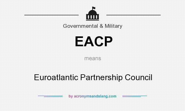 What does EACP mean? It stands for Euroatlantic Partnership Council