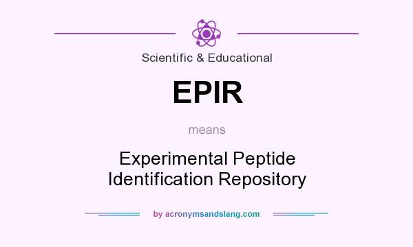 What does EPIR mean? It stands for Experimental Peptide Identification Repository