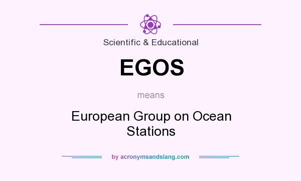 What does EGOS mean? It stands for European Group on Ocean Stations