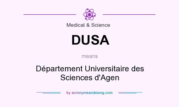 What does DUSA mean? It stands for Département Universitaire des Sciences d`Agen