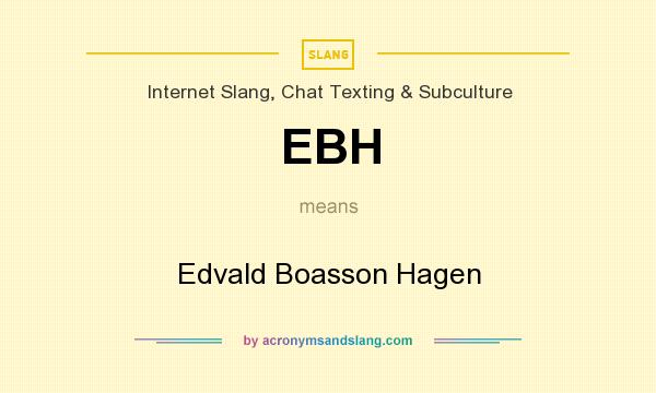 What does EBH mean? It stands for Edvald Boasson Hagen