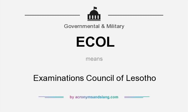 What does ECOL mean? It stands for Examinations Council of Lesotho