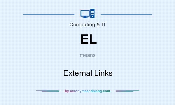 What does EL mean? It stands for External Links