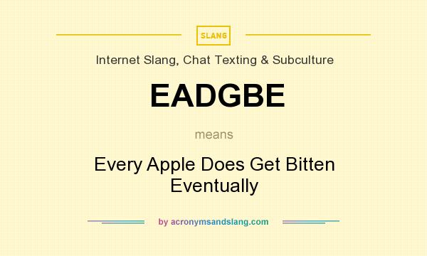 What does EADGBE mean? It stands for Every Apple Does Get Bitten Eventually