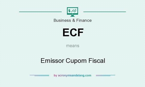 What does ECF mean? It stands for Emissor Cupom Fiscal