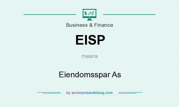 What does EISP mean? It stands for Eiendomsspar As