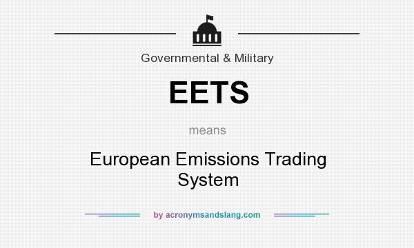 What does EETS mean? It stands for European Emissions Trading System