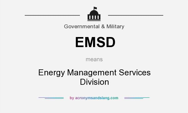 What does EMSD mean? It stands for Energy Management Services Division