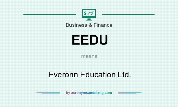 What does EEDU mean? It stands for Everonn Education Ltd.