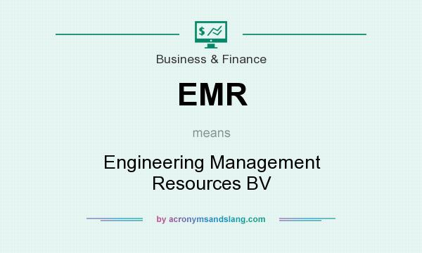 What does EMR mean? It stands for Engineering Management Resources BV