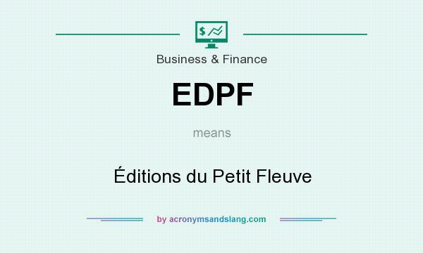 What does EDPF mean? It stands for Éditions du Petit Fleuve