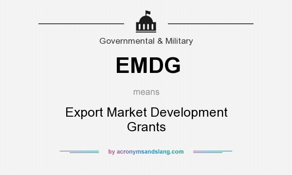 What does EMDG mean? It stands for Export Market Development Grants