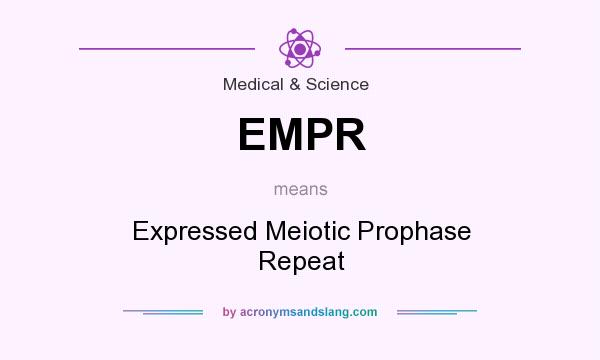 What does EMPR mean? It stands for Expressed Meiotic Prophase Repeat
