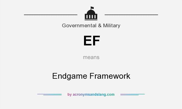 What does EF mean? It stands for Endgame Framework