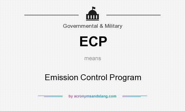What does ECP mean? It stands for Emission Control Program