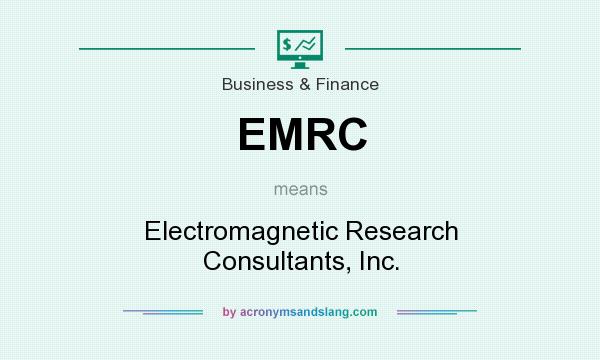 What does EMRC mean? It stands for Electromagnetic Research Consultants, Inc.