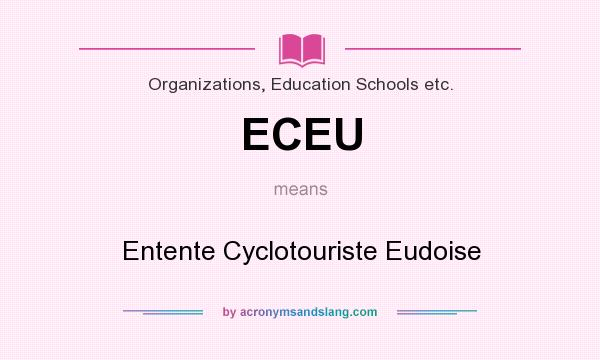 What does ECEU mean? It stands for Entente Cyclotouriste Eudoise