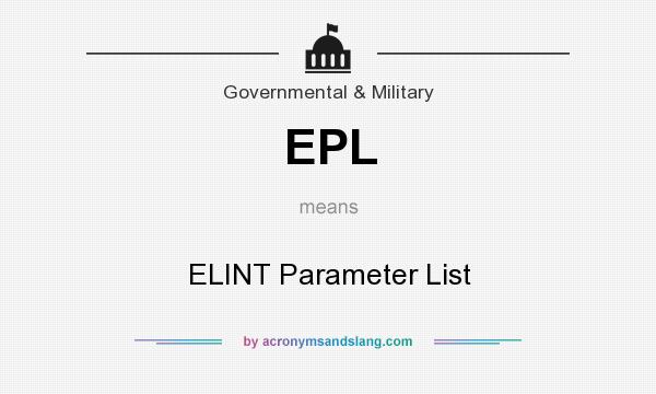 What does EPL mean? It stands for ELINT Parameter List
