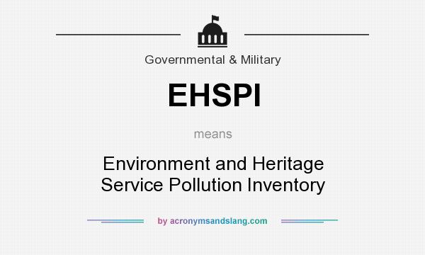 What does EHSPI mean? It stands for Environment and Heritage Service Pollution Inventory