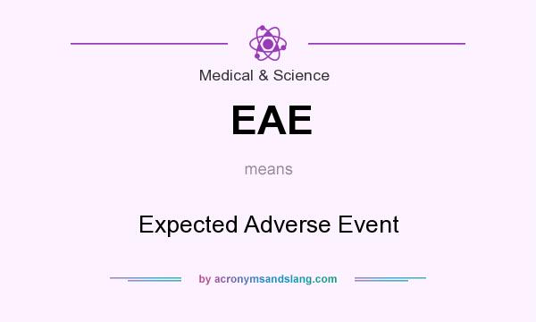 What does EAE mean? It stands for Expected Adverse Event