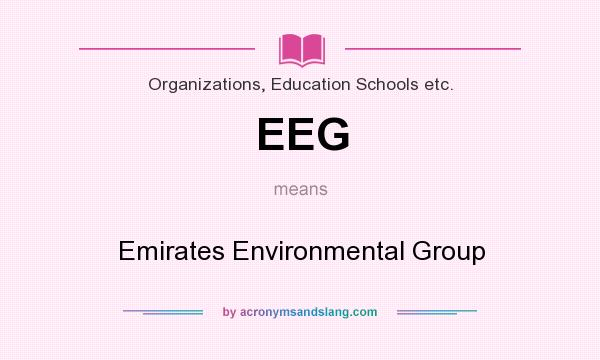 What does EEG mean? It stands for Emirates Environmental Group