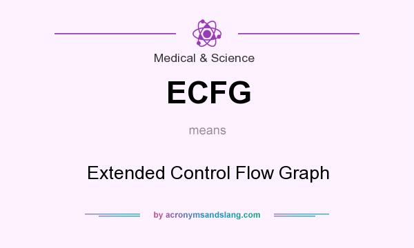 What does ECFG mean? It stands for Extended Control Flow Graph