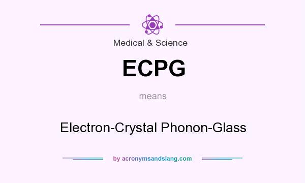 What does ECPG mean? It stands for Electron-Crystal Phonon-Glass