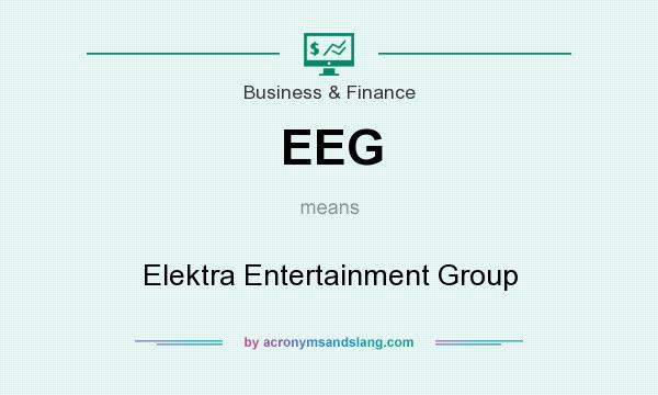 What does EEG mean? It stands for Elektra Entertainment Group