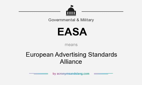 What does EASA mean? It stands for European Advertising Standards Alliance