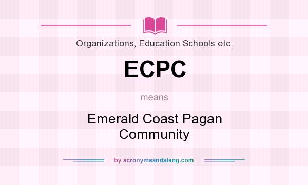 What does ECPC mean? It stands for Emerald Coast Pagan Community