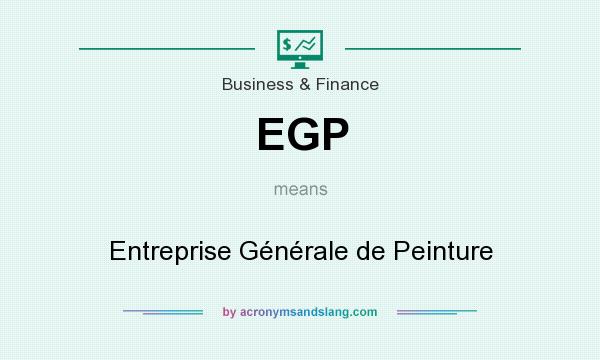 What does EGP mean? It stands for Entreprise Générale de Peinture