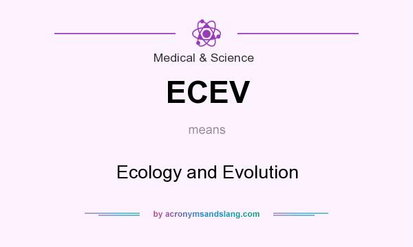 What does ECEV mean? It stands for Ecology and Evolution