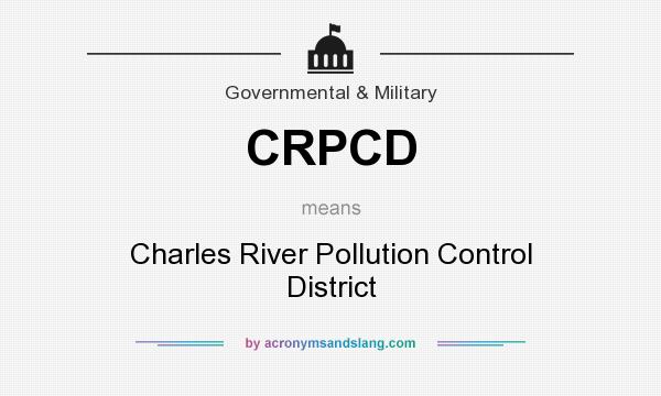 What does CRPCD mean? It stands for Charles River Pollution Control District