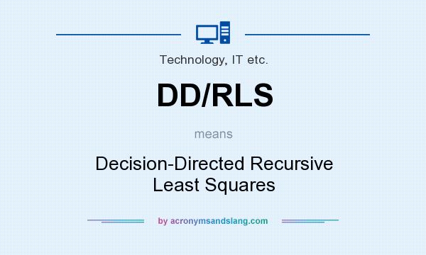 What does DD/RLS mean? It stands for Decision-Directed Recursive Least Squares