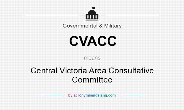 What does CVACC mean? It stands for Central Victoria Area Consultative Committee