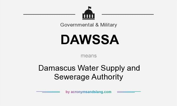 What does DAWSSA mean? It stands for Damascus Water Supply and Sewerage Authority